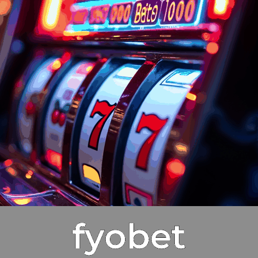 Fyobet: Cassino Online Seguro e Divertido